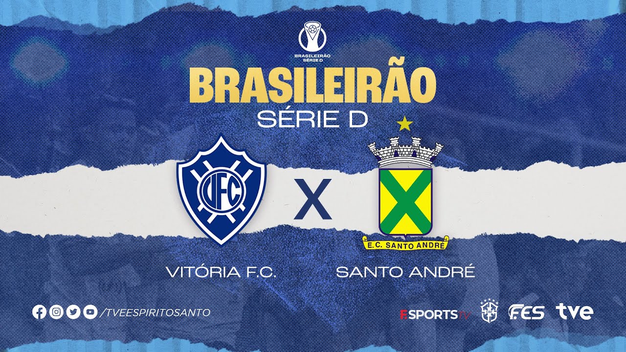 Brasileirão Série D | Vitória FC x Santo André | 15/07/2023 | 15h