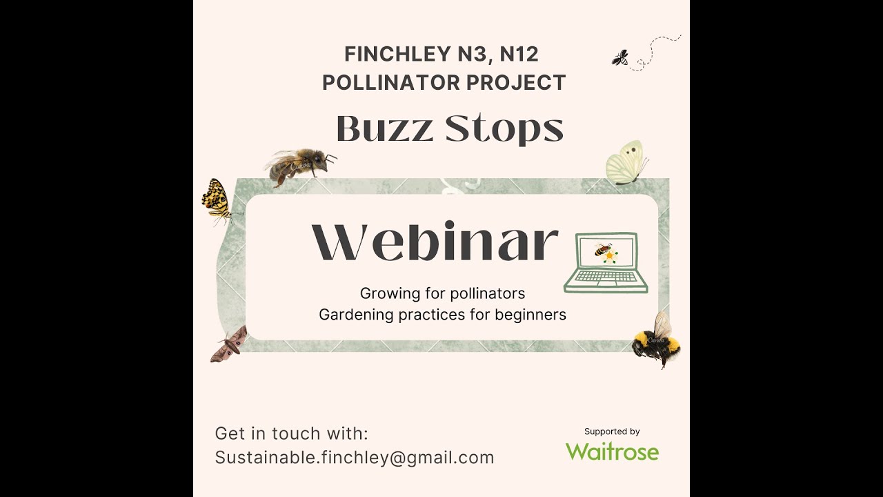 Webinar: Growing for Pollinators, gardening practices for beginners: growing seeds & taking cuttings