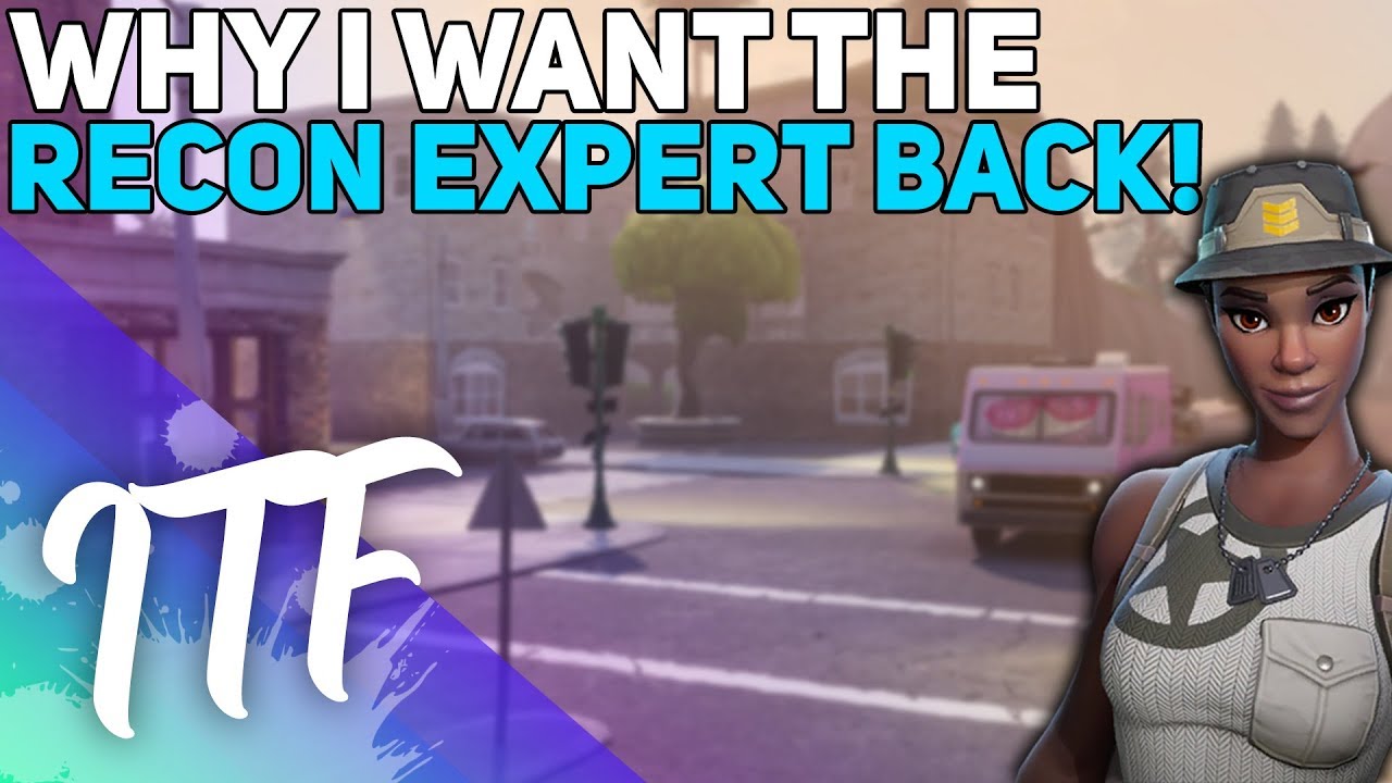 Why I Want Recon Expert To Come Back (Fortnite Battle Royale)