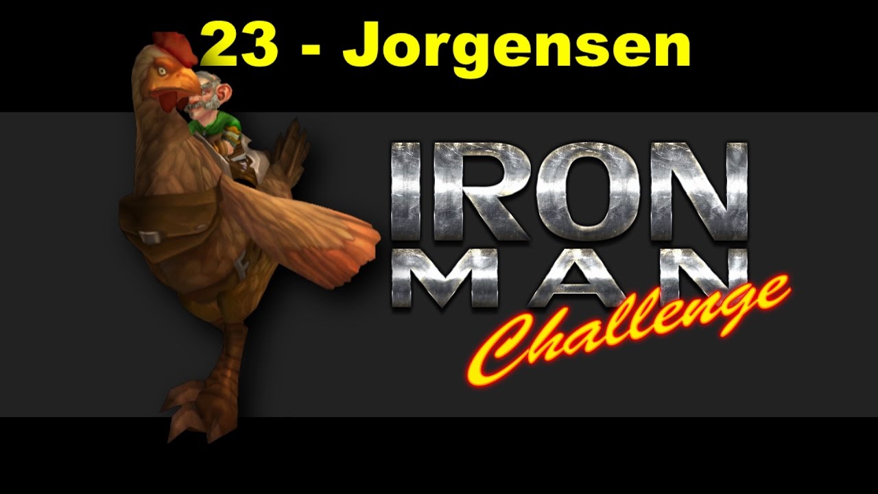Iron Man WoW challenge Legion 23 - Jorgensen
