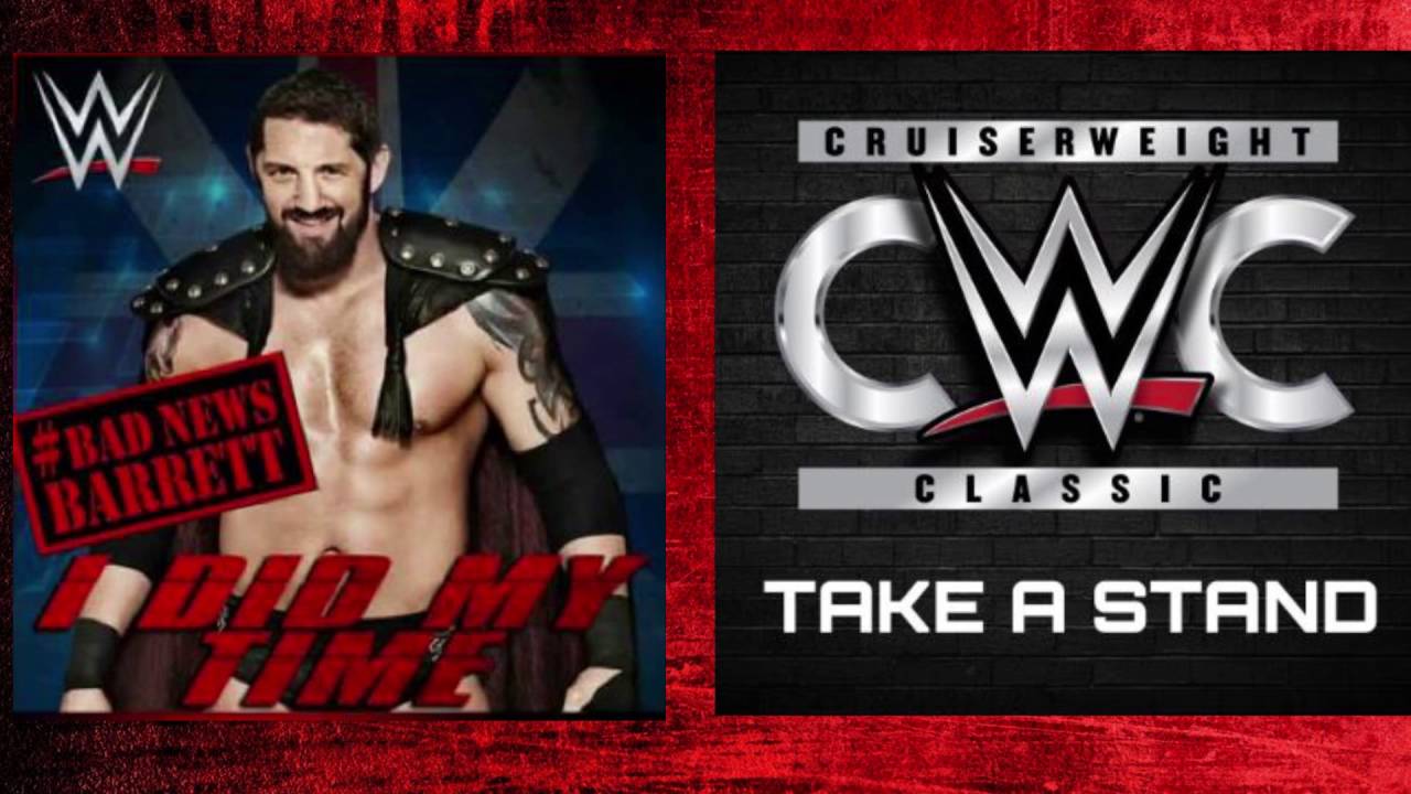 Wade Barrett - I Did My Time / Take A Stand (Mashup) [Custom Non-Looping Edit]