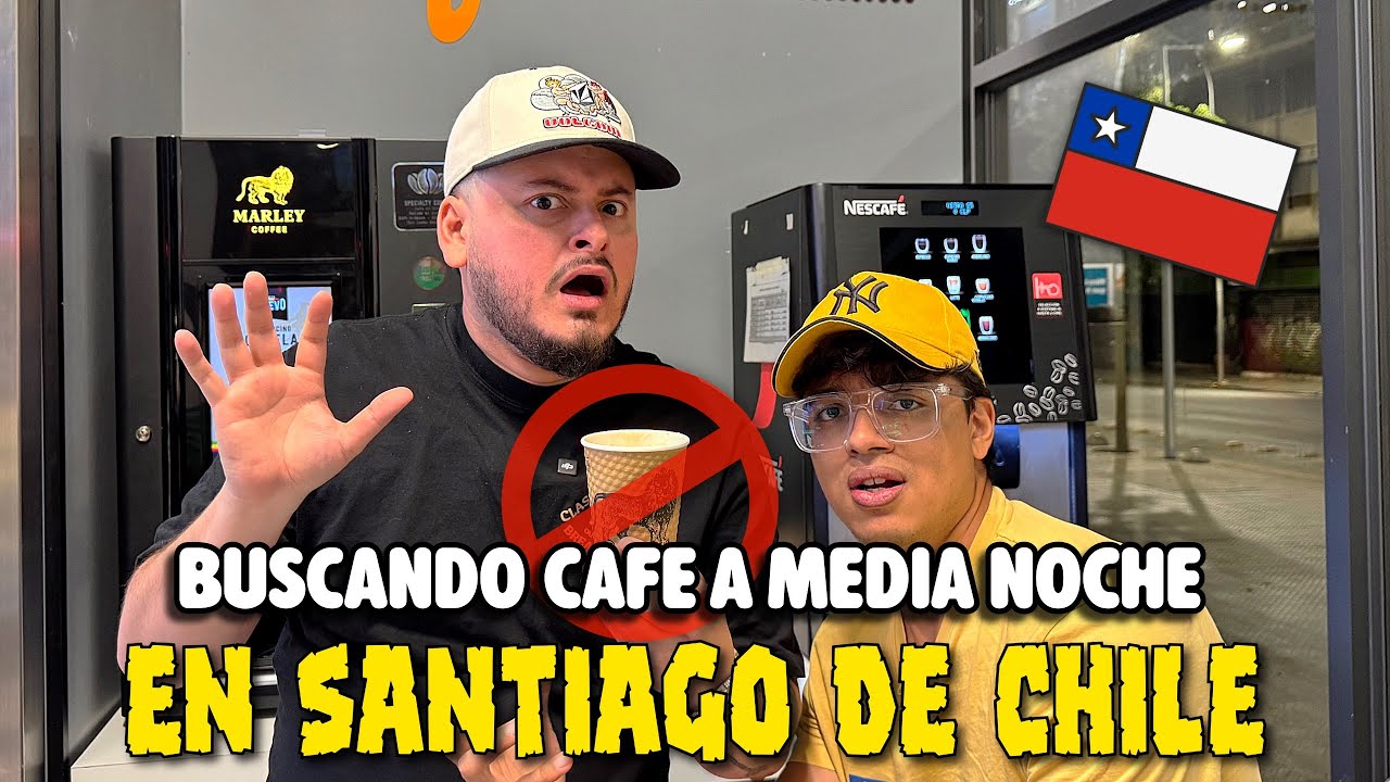 BUSCANDO CAFÉ A MEDIA NOCHE 😱 EN SANTIAGO DE CHILE 🇨🇱