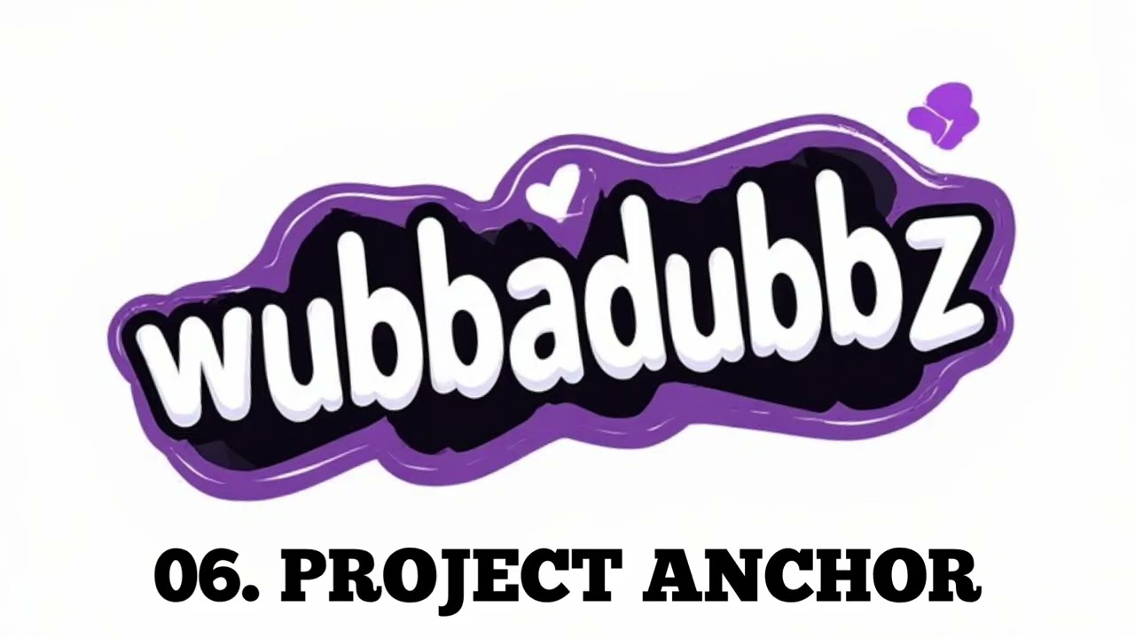 06. PROJECT ANCHOR - THEMOONDELUSION (WubbaDubbz, vol. 1)
