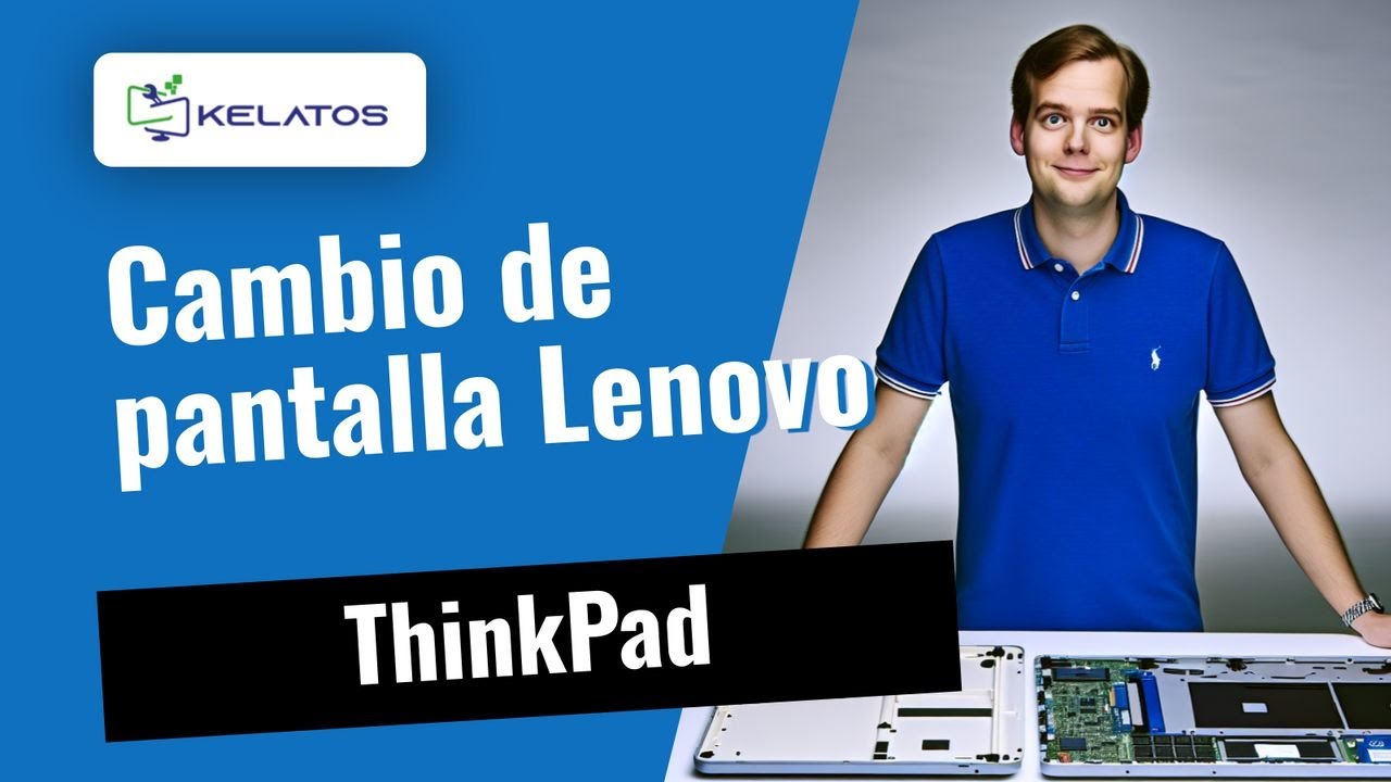 ¿Pantalla rota en Lenovo ThinkPad? 💻 Cambio de pantalla