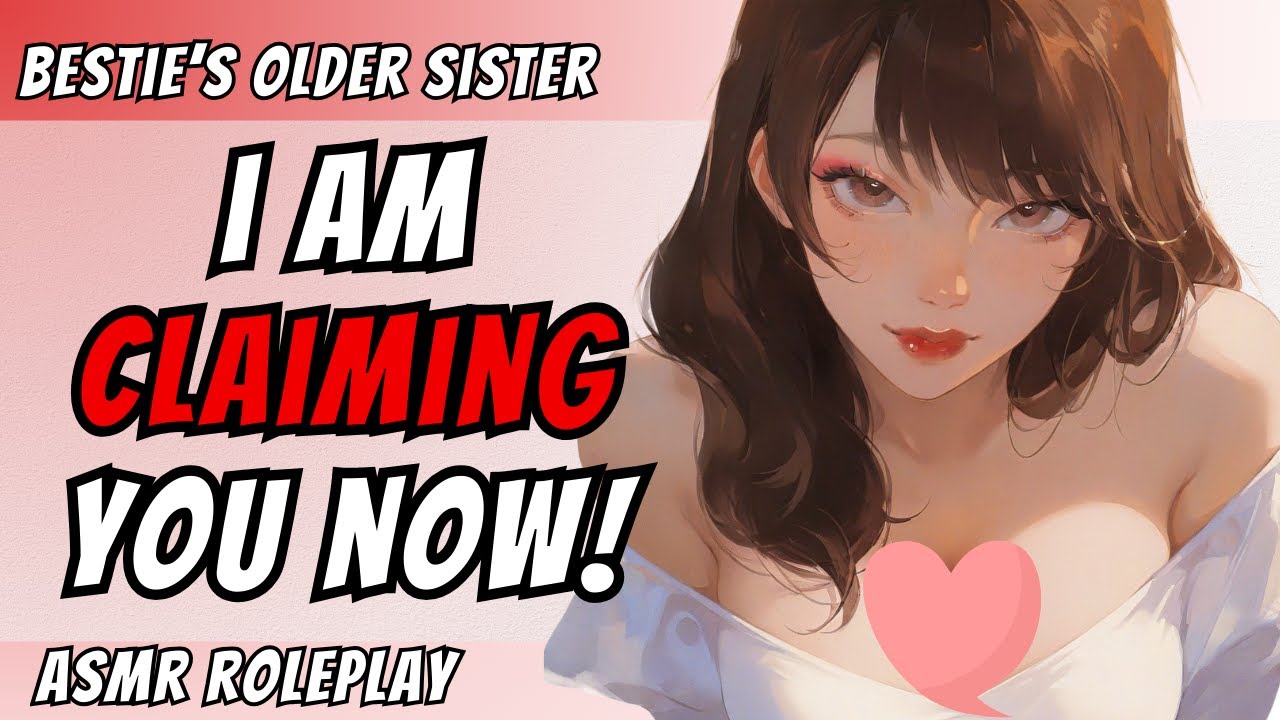 Your Bestfriend's Older Sister Claims You in a Party Part 3 [F4A] [Possessive] [Jealous] [FDom] ASMR