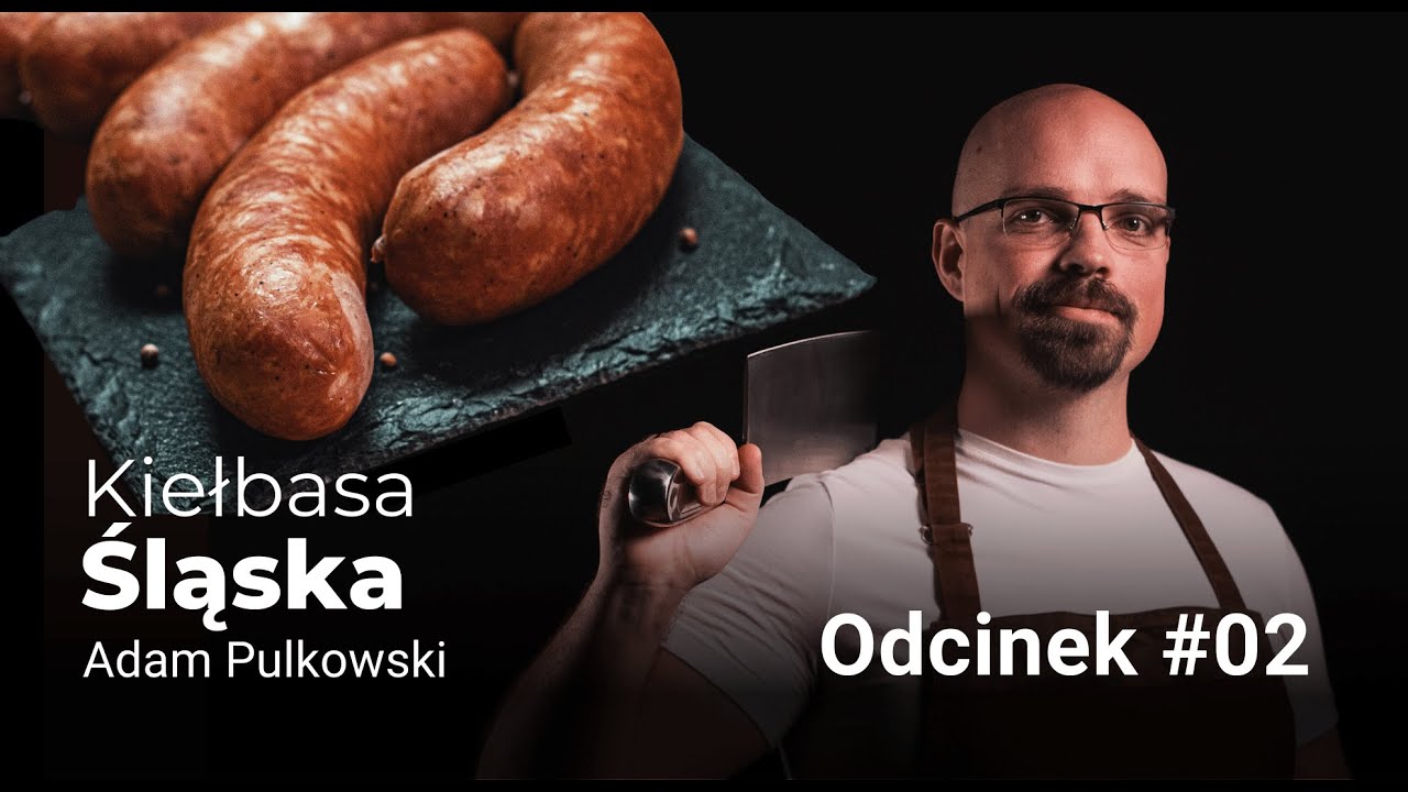 Kiełbasa śląska - odc. 2. 