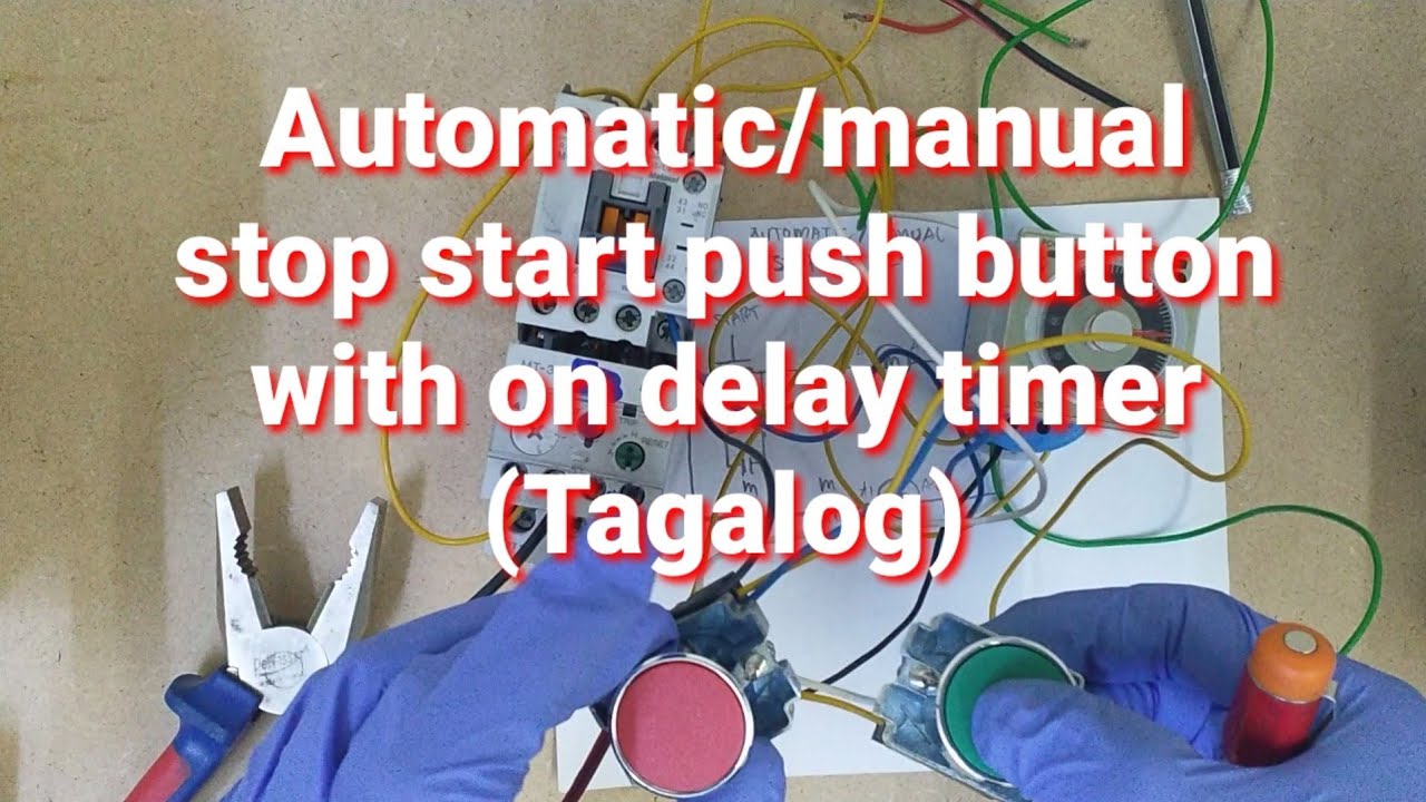 Automatic/manual stop start push button with on delay timer