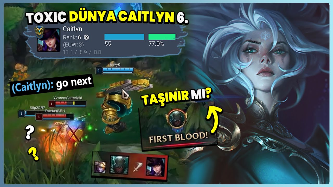 Toxic Rank 6 Caitlyn'i Her Şeye Rağmen Taşıyoruz - Fenix35
