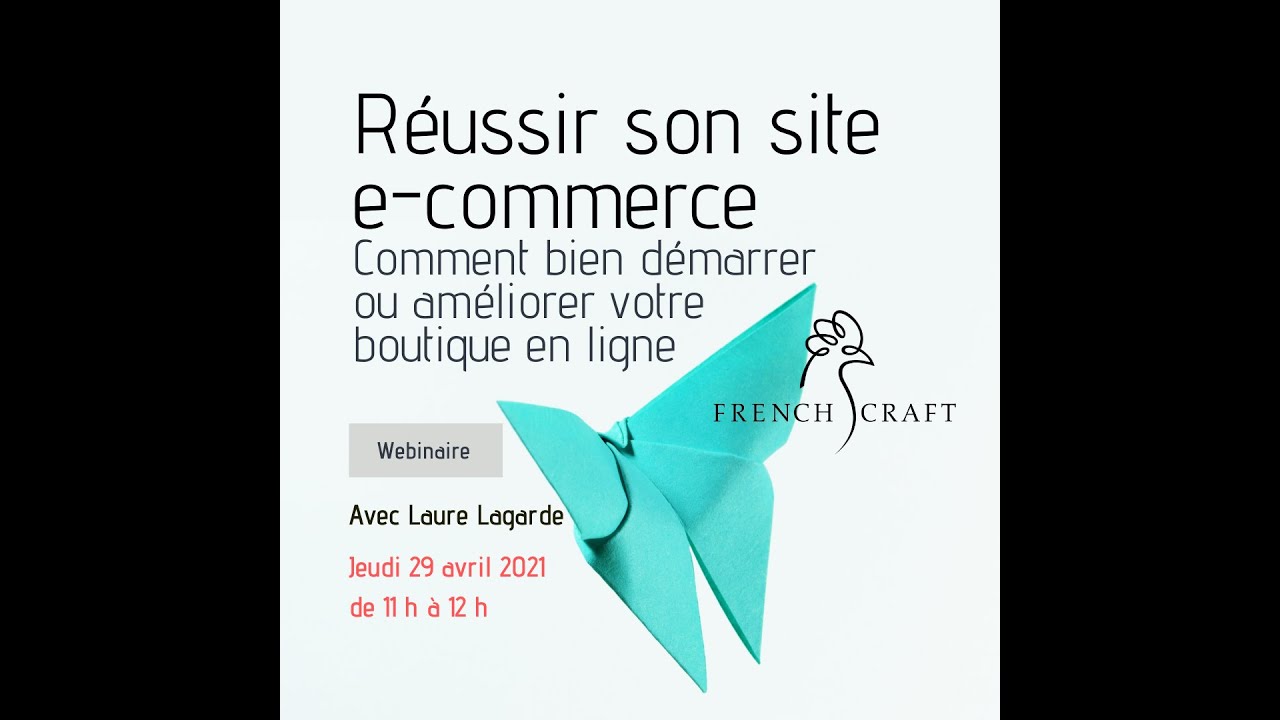 Réussir son site e-commerce, comment bien démarrer ou améliorer votre boutique en ligne