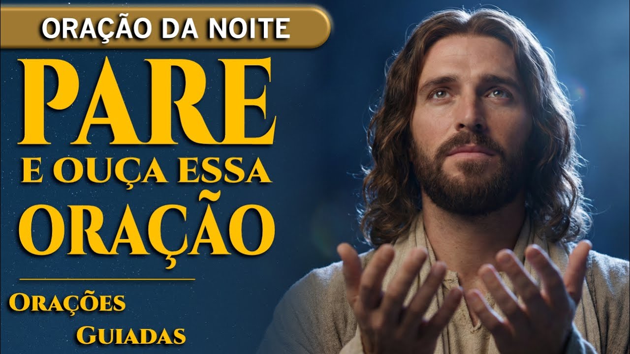 Poderosa Oração da Noite Para Vencer a Ansiedade e o Medo! | Orações Guiadas