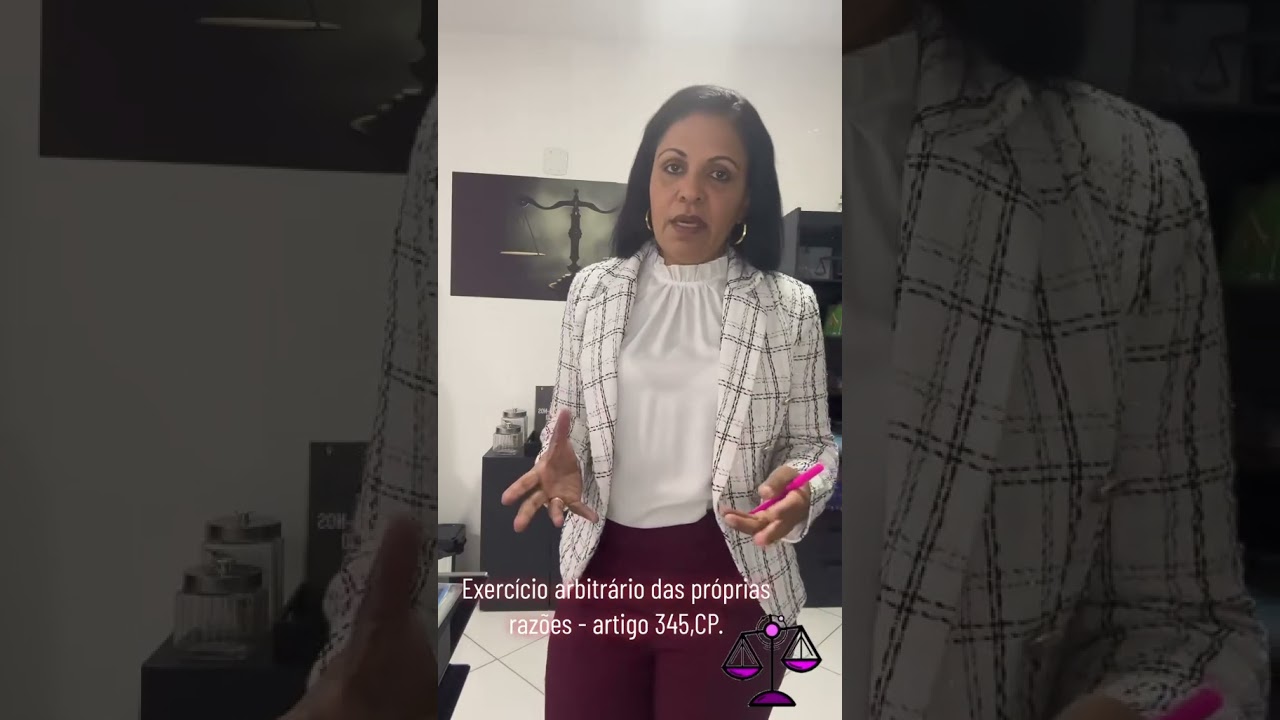 Artigo 345,CP exerc&iacute;cio arbitr&aacute;rio das pr&oacute;prias raz&otilde;es- fazer justi&ccedil;a com as pr&oacute;prias m&atilde;os.