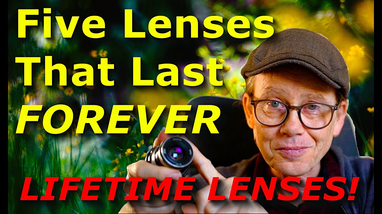 Lenses That Can Last A Lifetime