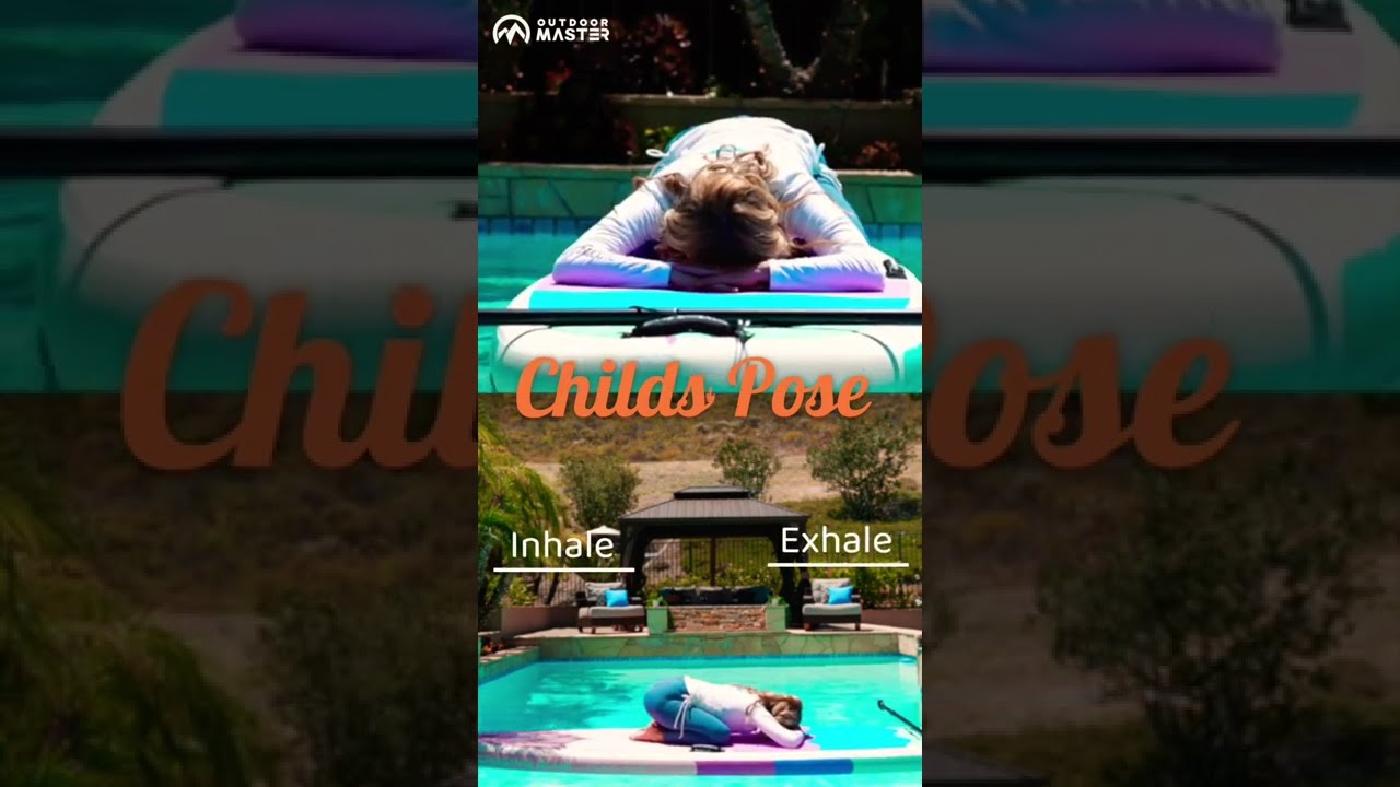 The most relaxing pose for me! #outdoormaster #shorts #supyoga #paddleboard #yoga #childspose #relax