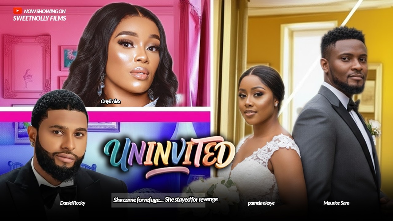UNINVITED - Maurice Sam, Pamela Okoye, Onyii Alex, Daniel Rocky | 2026 Latest Nollywood Movie