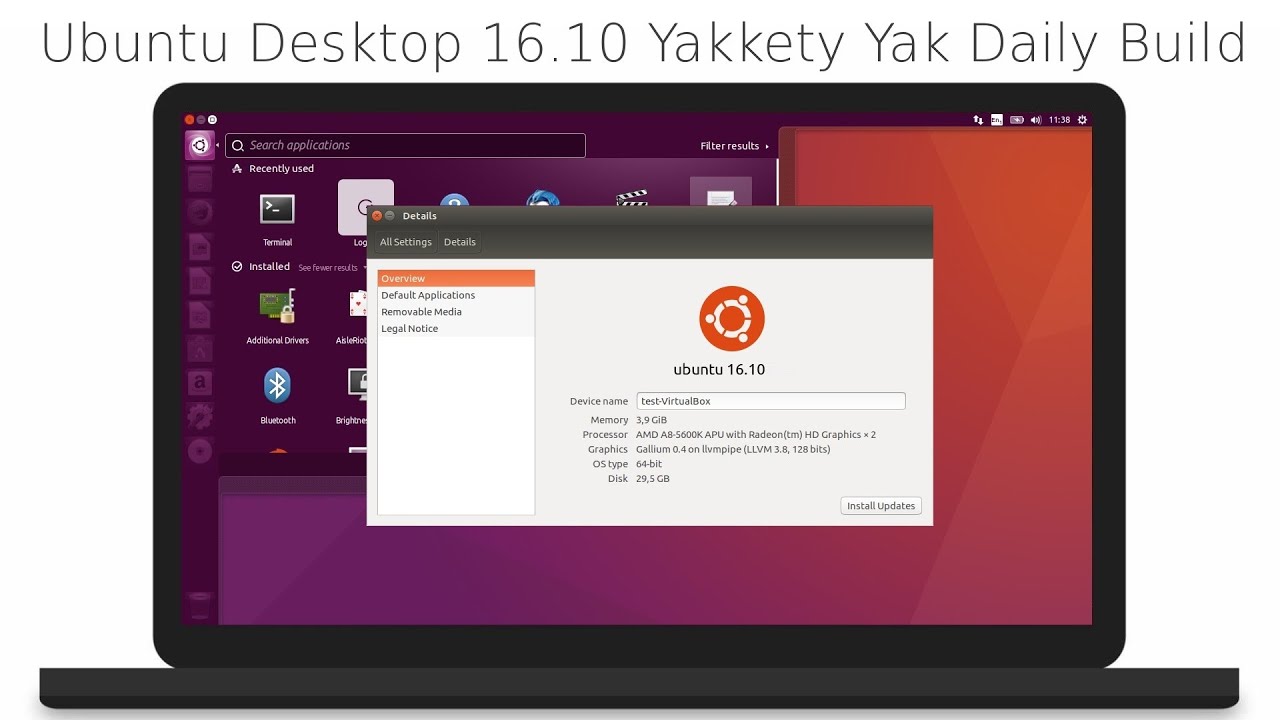 Ubuntu Desktop 16.10 Yakkety Yak Daily Build - What's New