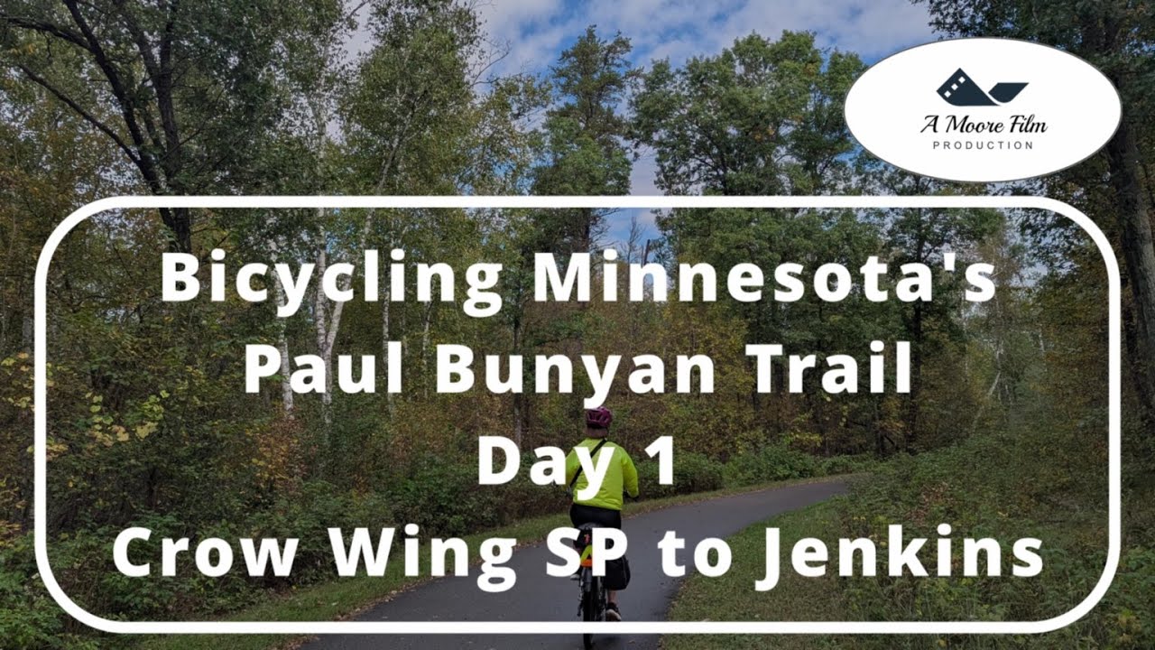 Bicycling Minnesota's Paul Bunyan Trail Day 1 Crow Wing State Park to Jenkins (September 22, 2025)