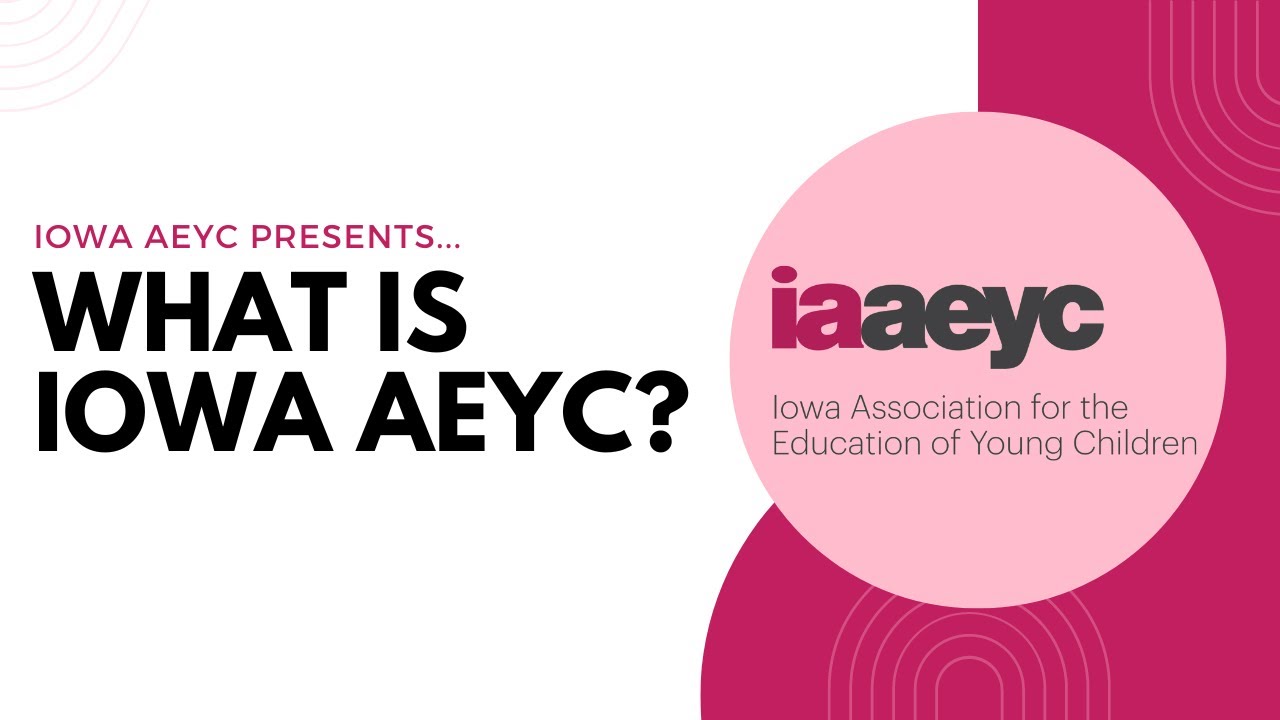 What is Iowa AEYC?