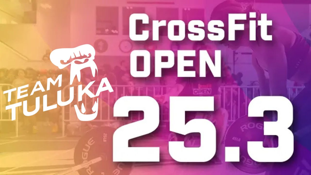 CrossFit Open 25 3 con TEAM TULUKA