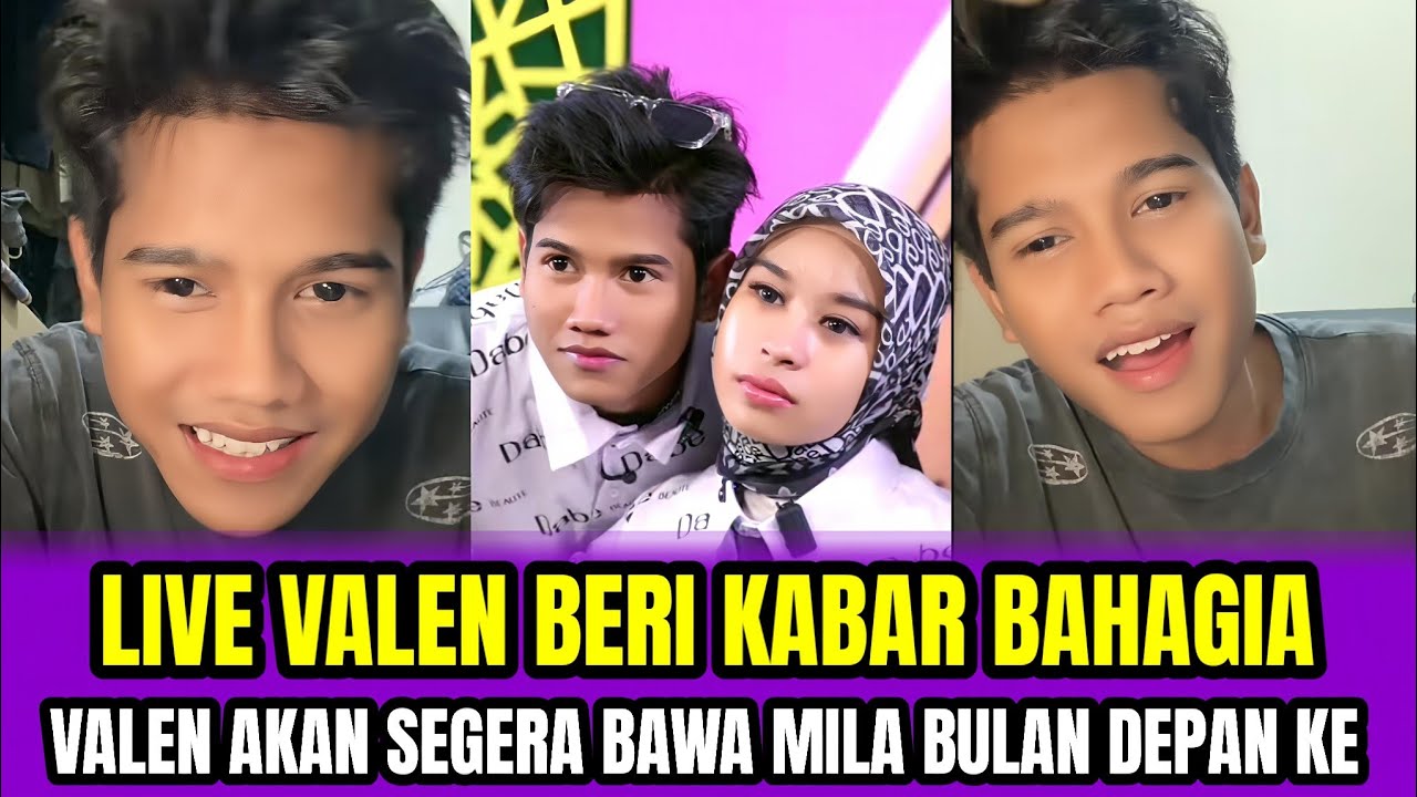 LIVE VALEN BERI KABAR BAHAGIA ❗ VALEN AKAN SEGERA BAWA MILA BULAN DEPAN KE⁉️