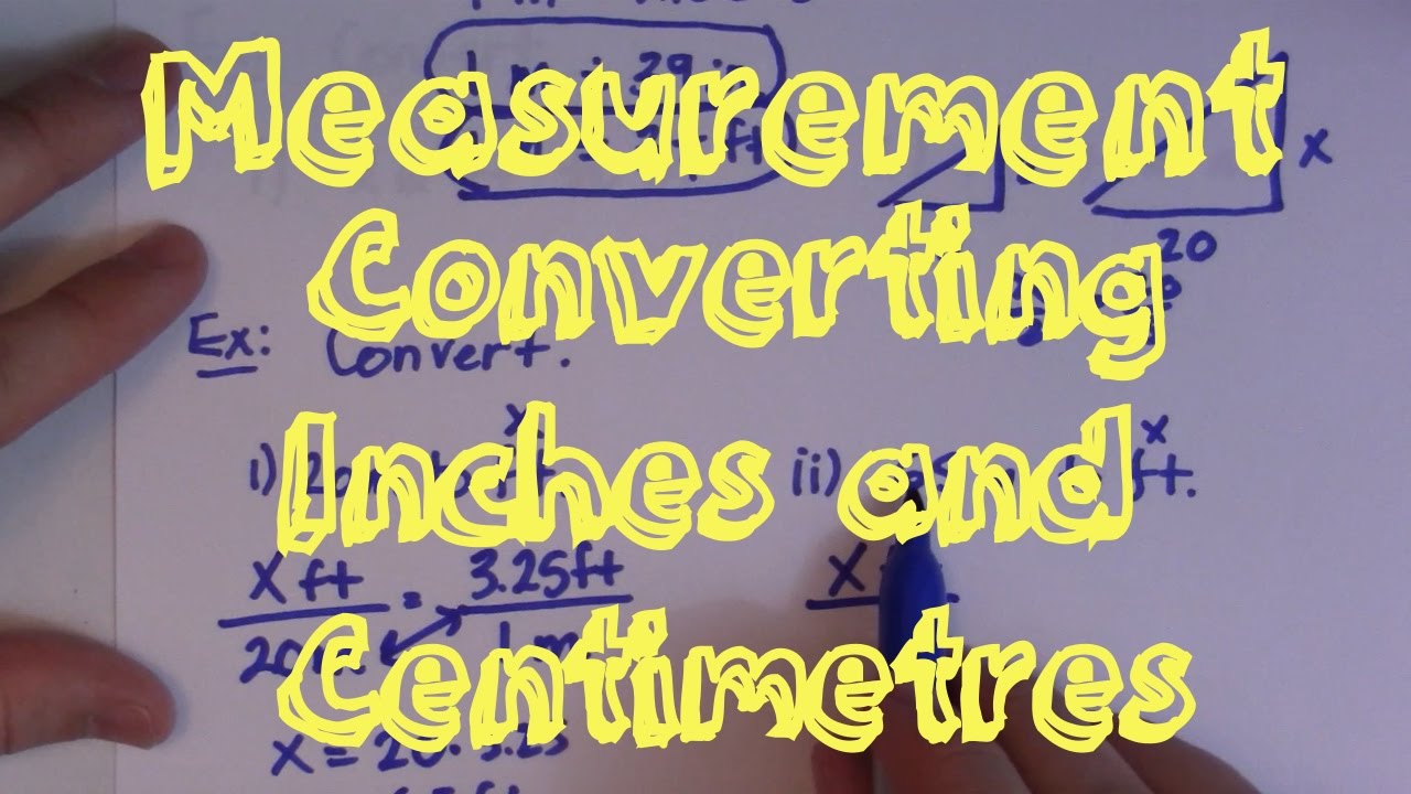 Converting Between Inches and Centimetres