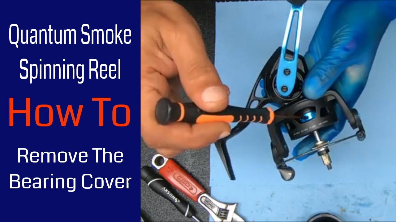 How To: Quantum Smoke Fishing Reel Bearing Cap Removal.