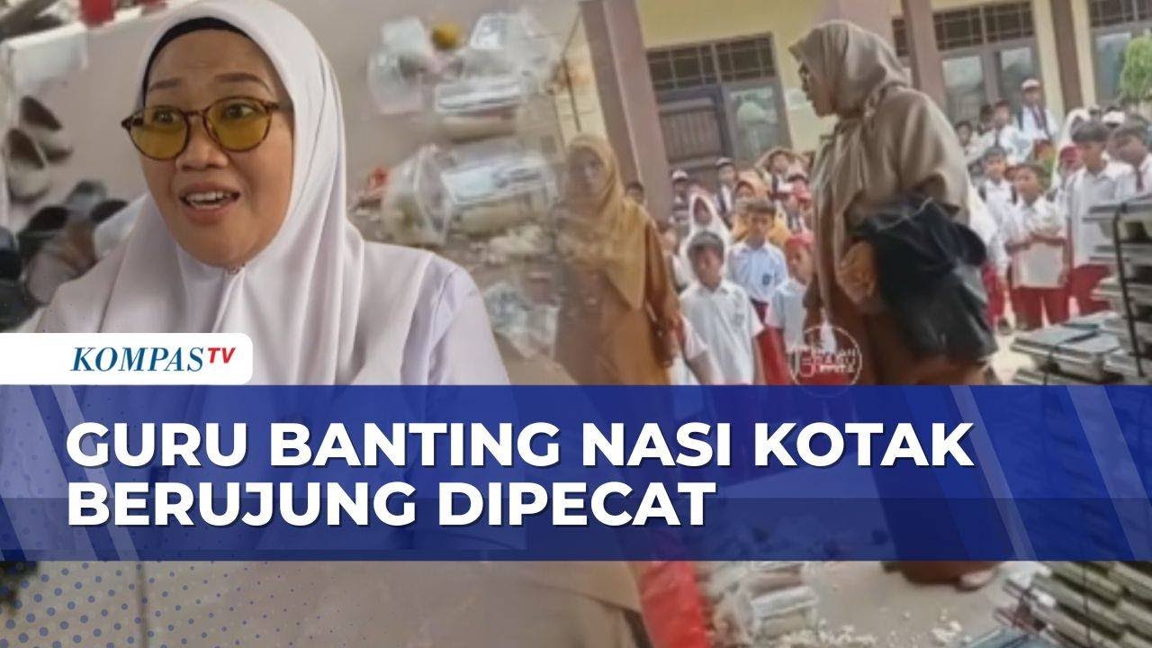 Guru Honorer di Riau Dipecat Usai Banting Kotak Nasi di Depan Siswa, ini Kronologinya