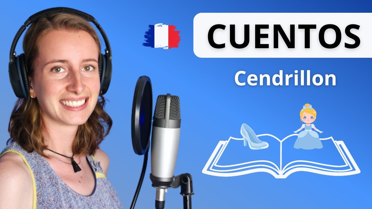 Cuentos En Francés 📖 Cenicienta (Cendrillon)