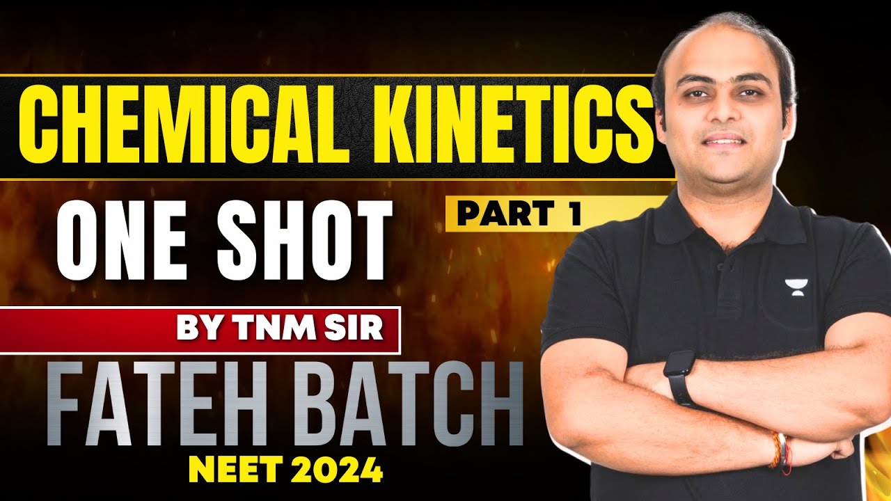 Chemical Kinetics Part 1 | NCERT based one shot | FATEH batch 