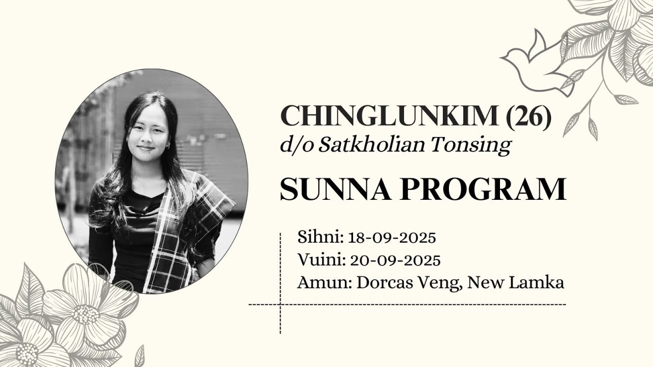 Chinglunkim (26)  d/o Satkholian Tonsing Sunna Program - Sept 20, 2025