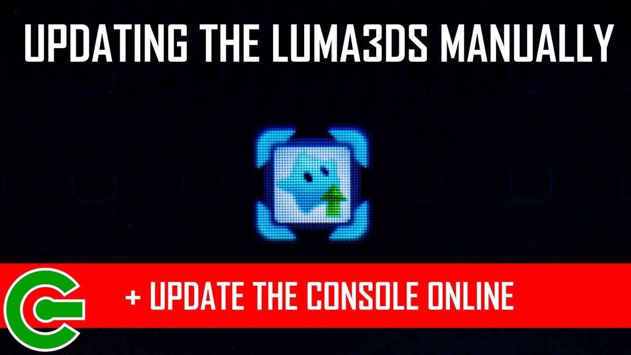 КАК ОБНОВИТЬ LUMA3DS ВРУЧНУЮ И БЕЗОПАСНО ОБНОВИТЬ ПРОШИВКУ 3DS