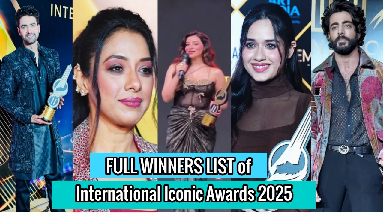 FULL WINNERS of International Iconic Awards 2025 | Rupali Ganguly, Jhanak, Mangal Laxmi, Armaan