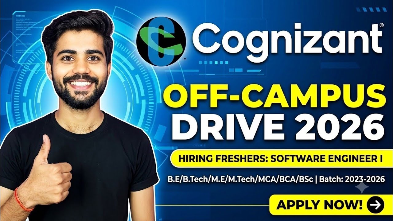 Cognizant Off Campus Drive 2026 | Software Engineer I Hiring Freshers 2023, 2024, 2025 & 2026