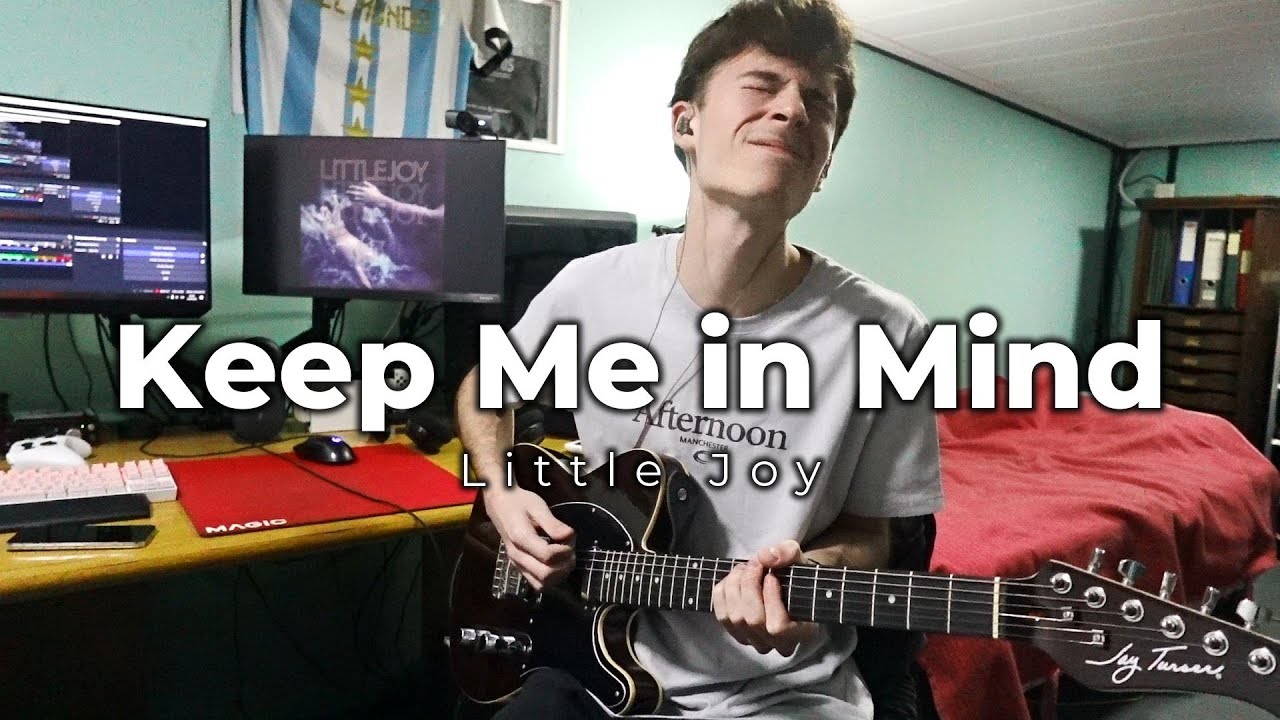 Keep me in Mind - Little Joy Cover
