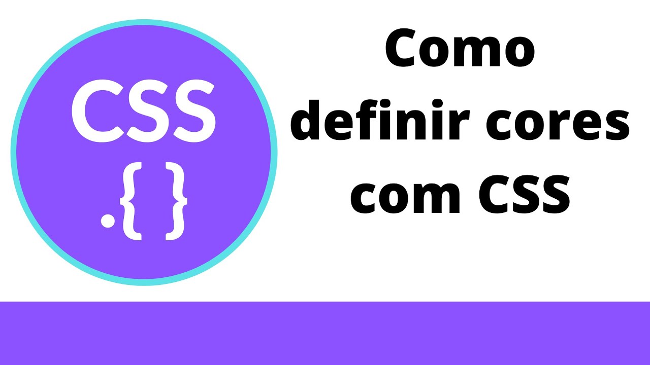 CSS Aula 02 - Como definir cores com CSS