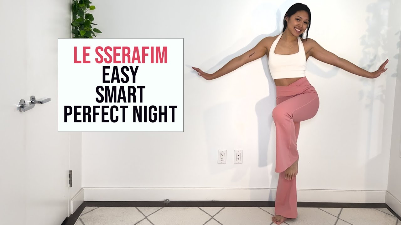 LE SSERAFIM Cardio Dance Workout || Easy, Smart, Perfect Night