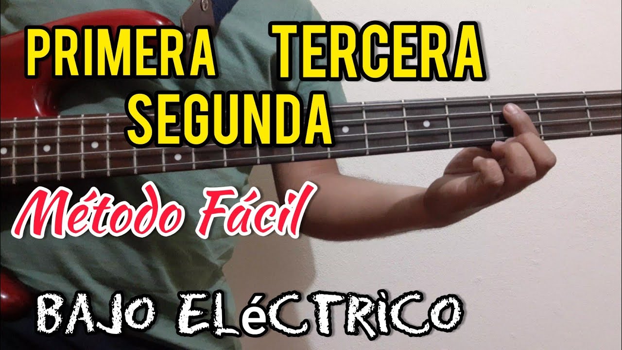 Método Fácil para aprender PRIMERA, SEGUNDA y TERCERA en Bajo Eléctrico - Tutorial Principiantes