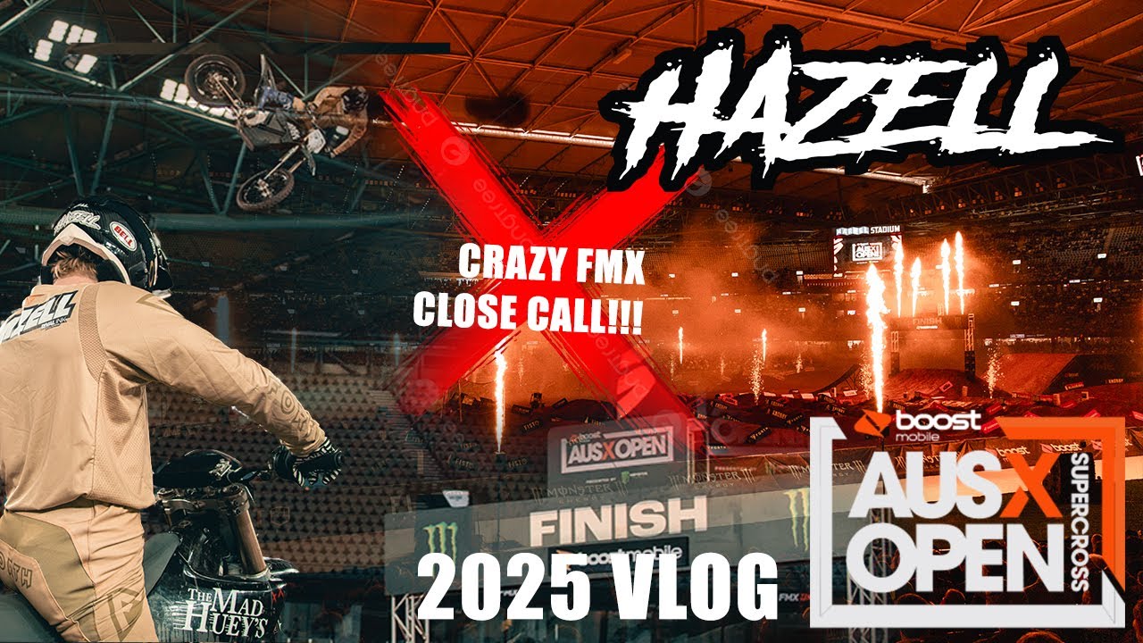 FMX CLOSE CALL!! 😳 | AUS-X OPEN Supercross 2025 Hazell VLOG 01