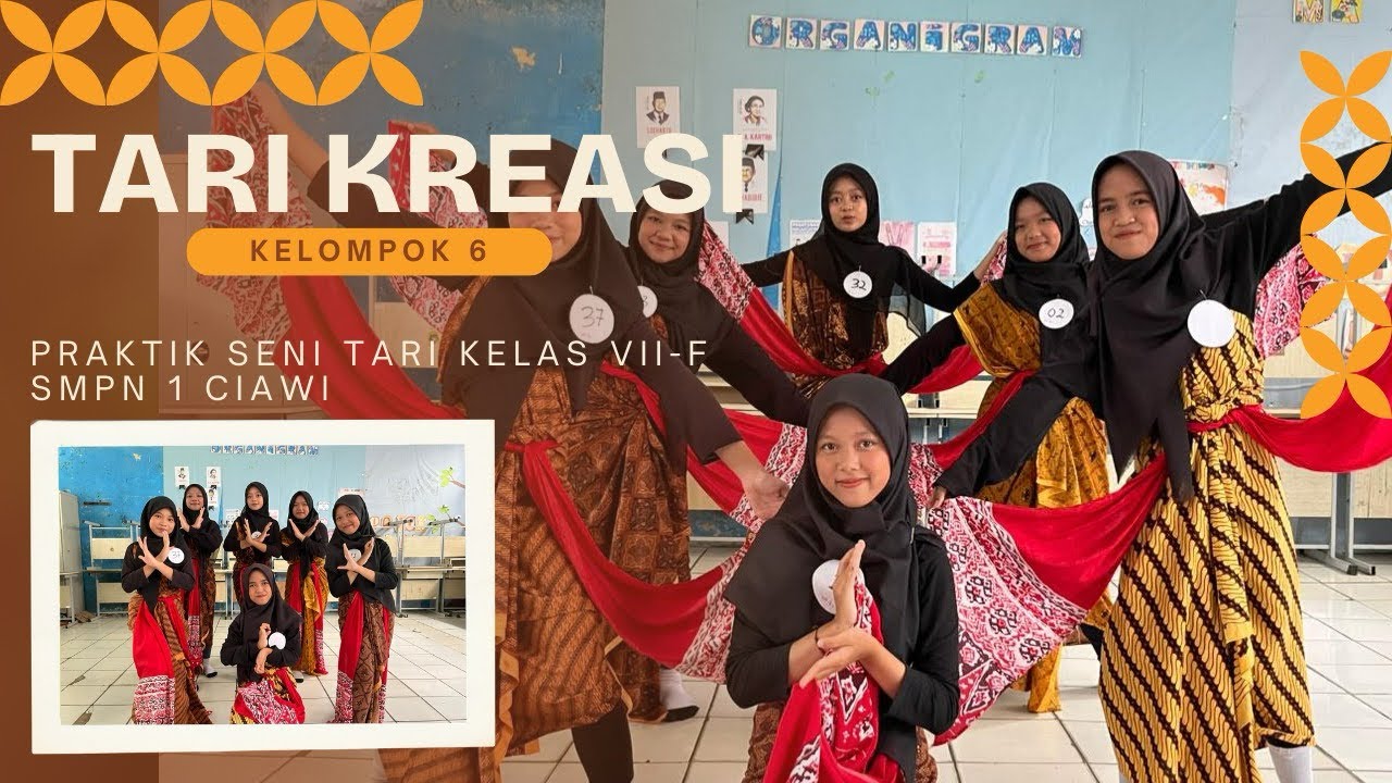 VII-F || Dokumentasi Praktik Seni Tari Siswa Kelas - KELOMPOK 6