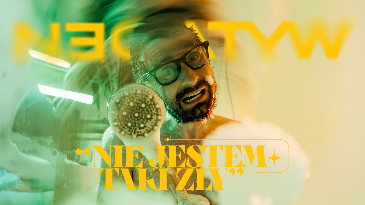 NEGATYW  - NIE JESTEM TAKI ZŁY