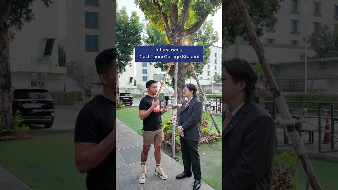 Interviewing Dusit Thani College Student | Elevate Education