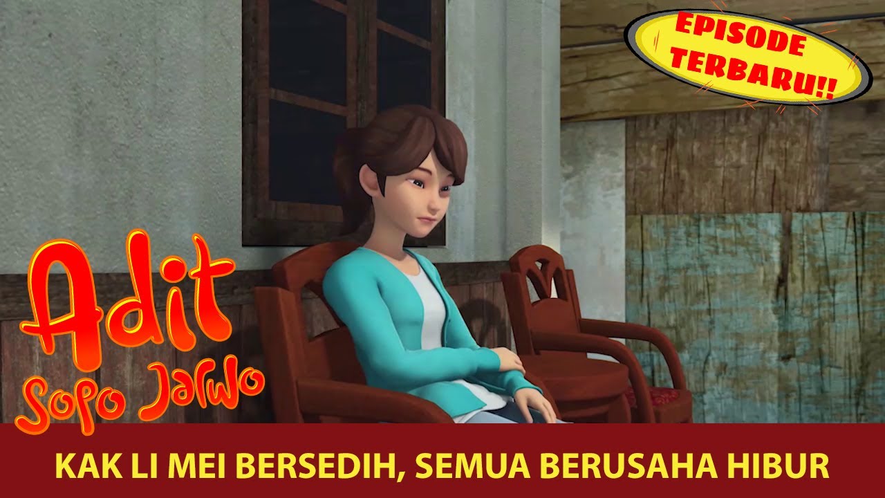 Jangan Bersedih Kak Li Mei | Adit & Sopo Jarwo