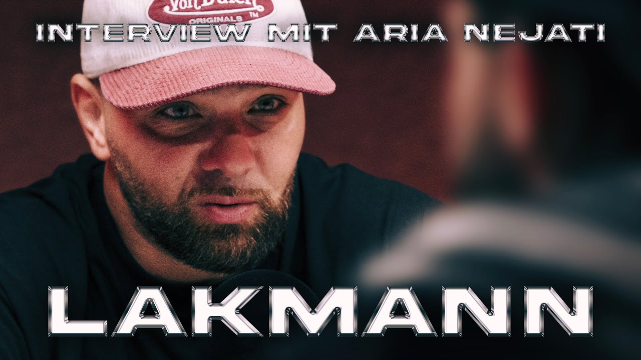 Lakmann über seine Top 5, LX, 50 Cent, Grönemeyer und Creutzfeld & Jakob – Interview mit Aria Nejati