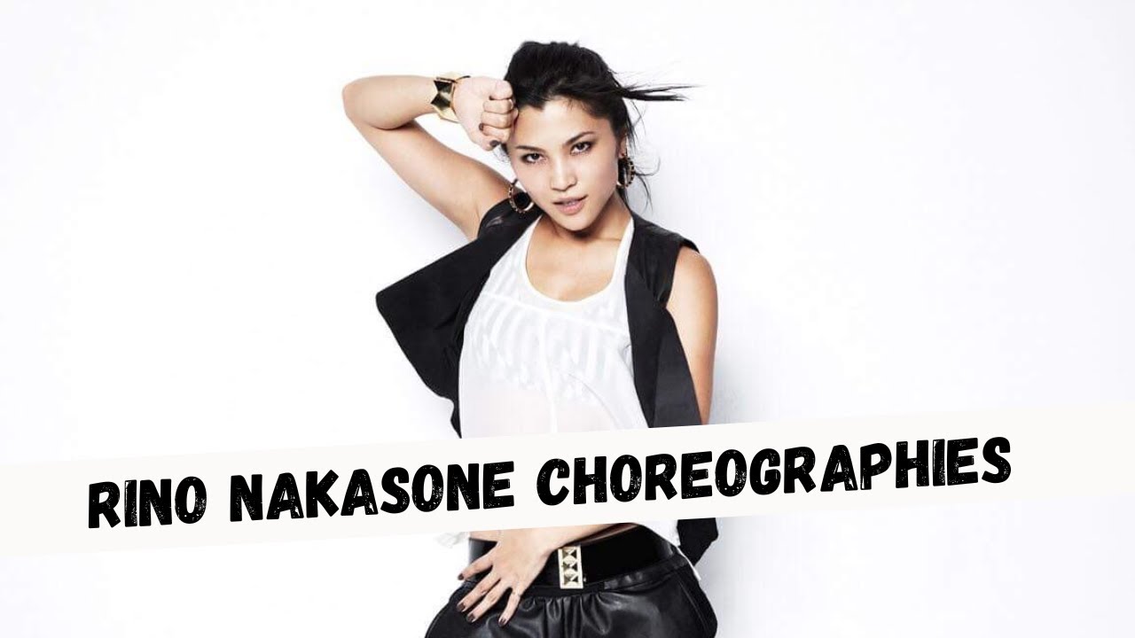Kpop Choreographies Made By RINO NAKASONE