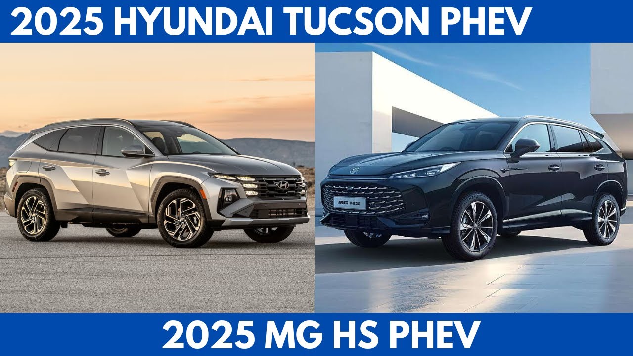 New 2025 Hyundai Tucson PHEV Vs. 2025 MG HS PHEV are both compelling plug-in hybrid SUVs Comparison