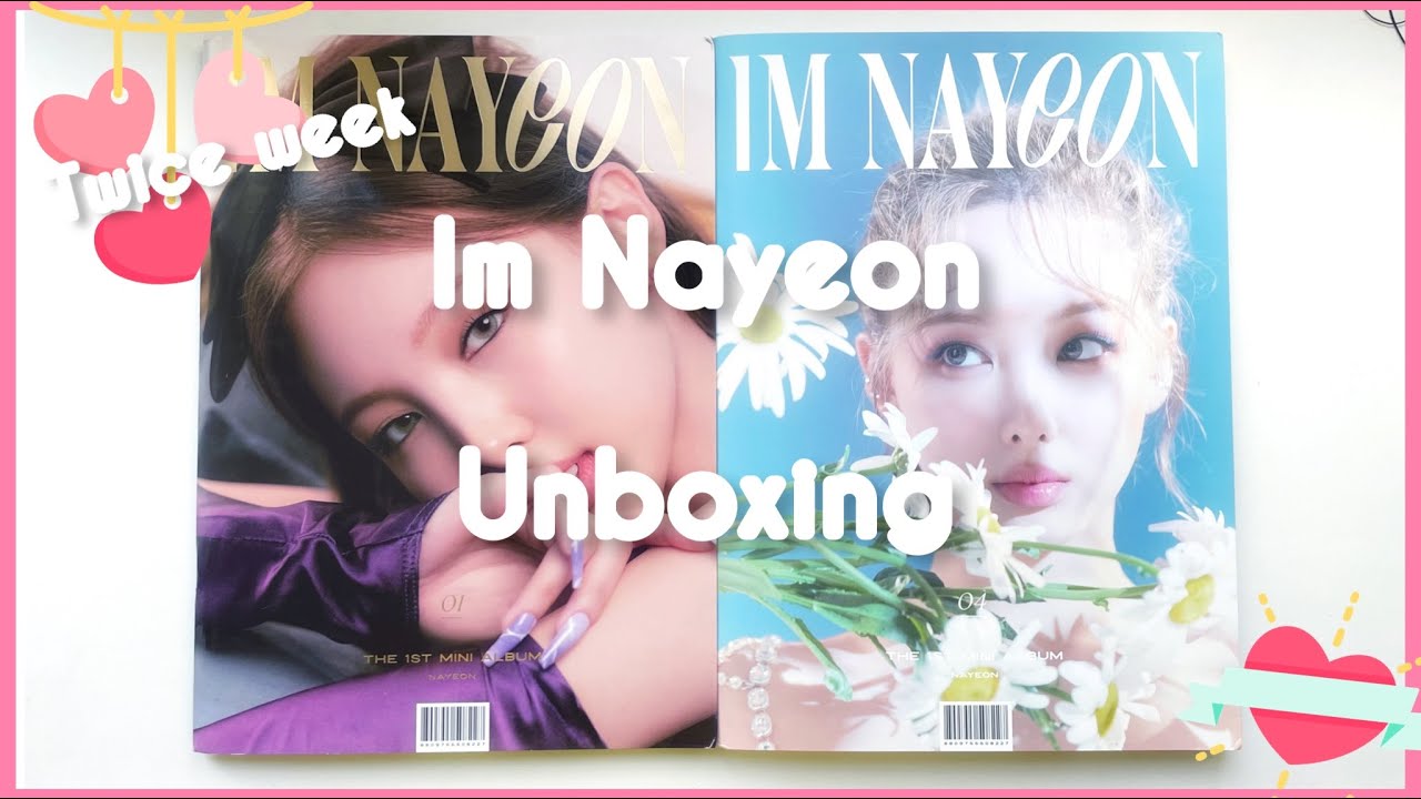 ✨ Распаковка сольного альбома Nayeon Im Nayeon ✨ Неделя Твайс ч.2✨
