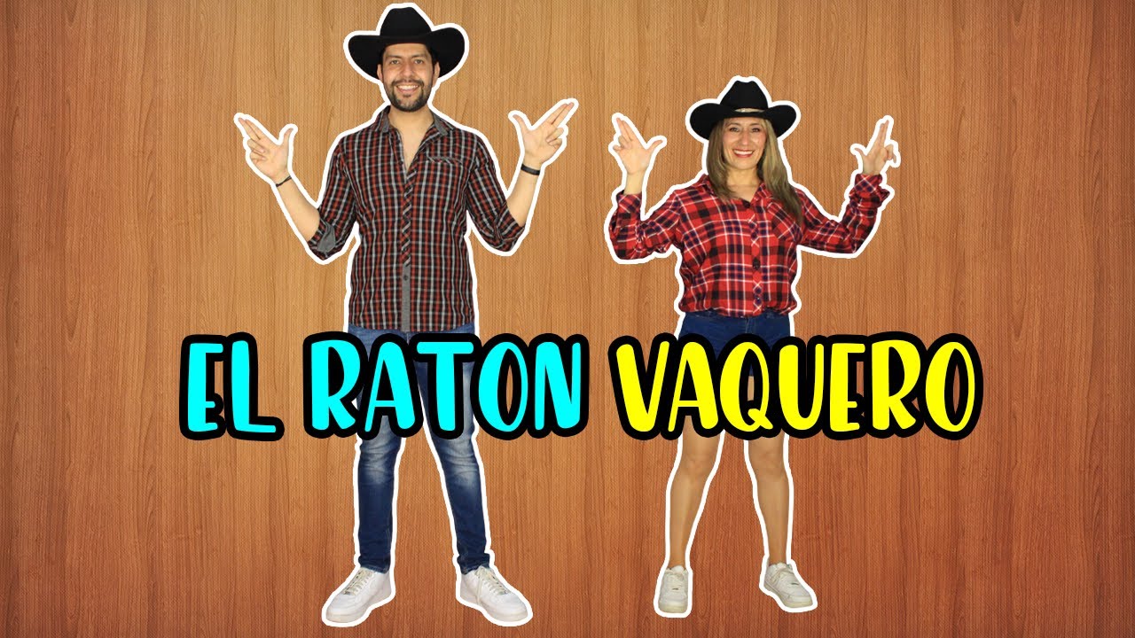 EL RATÓN VAQUERO - CRI CRI (COREOGRAFÍA) 🐭🔥