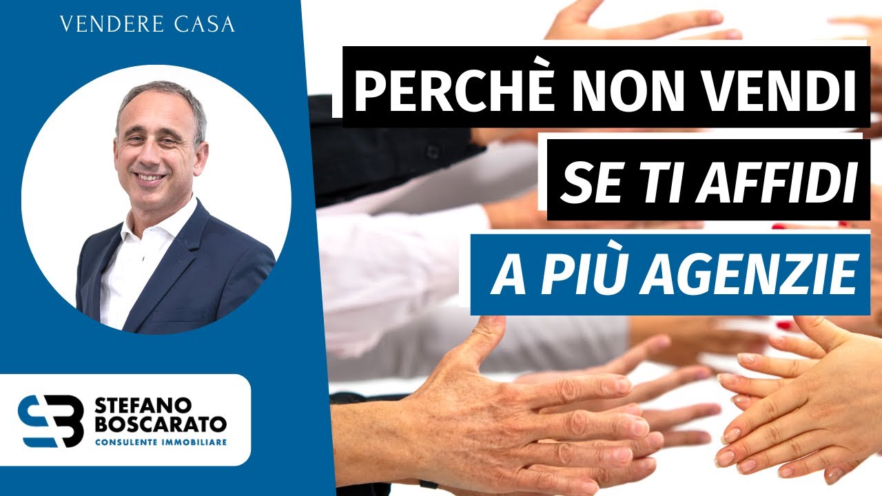 Perchè Vendere Casa con più agenzie immobiliari non funziona!