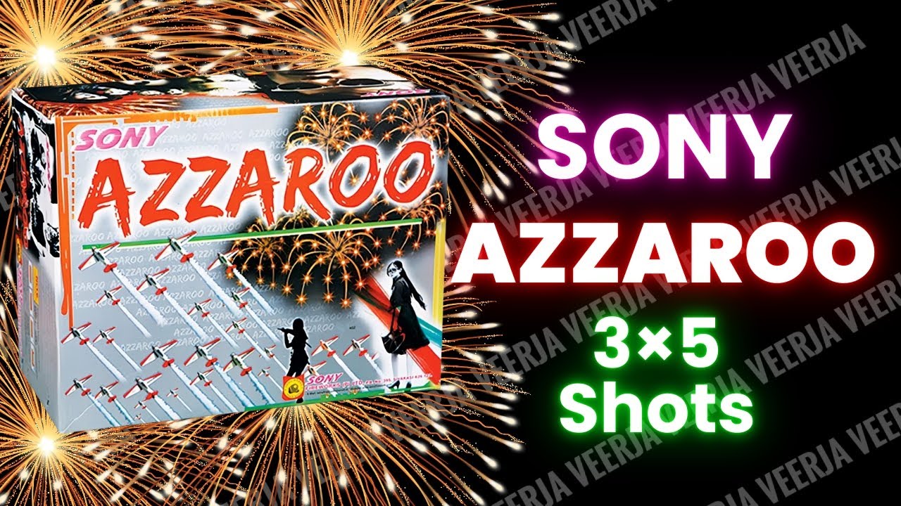Sony / Azzaroo / 3 × 5 / 15 Shots / Sony Vinayaga Fireworks 