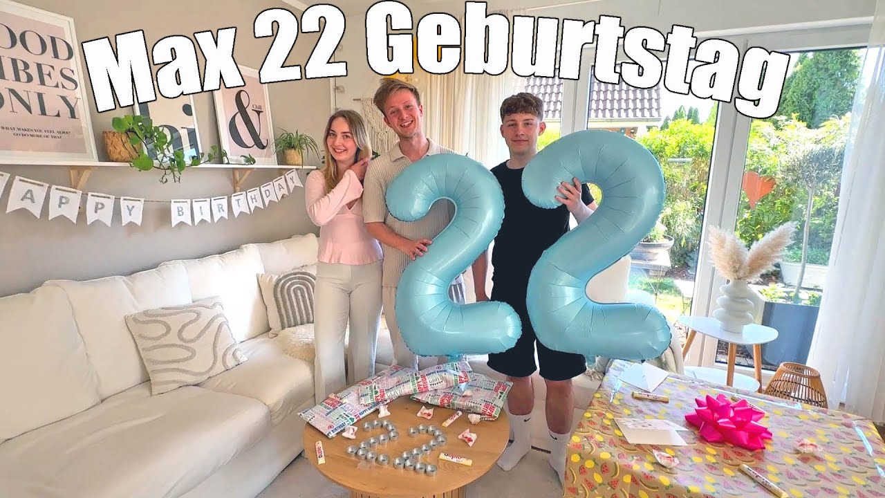 Max wird 22 Geburtstag 2025 mit Feueralarm und unerwarteten Geschenken 😲 🎁