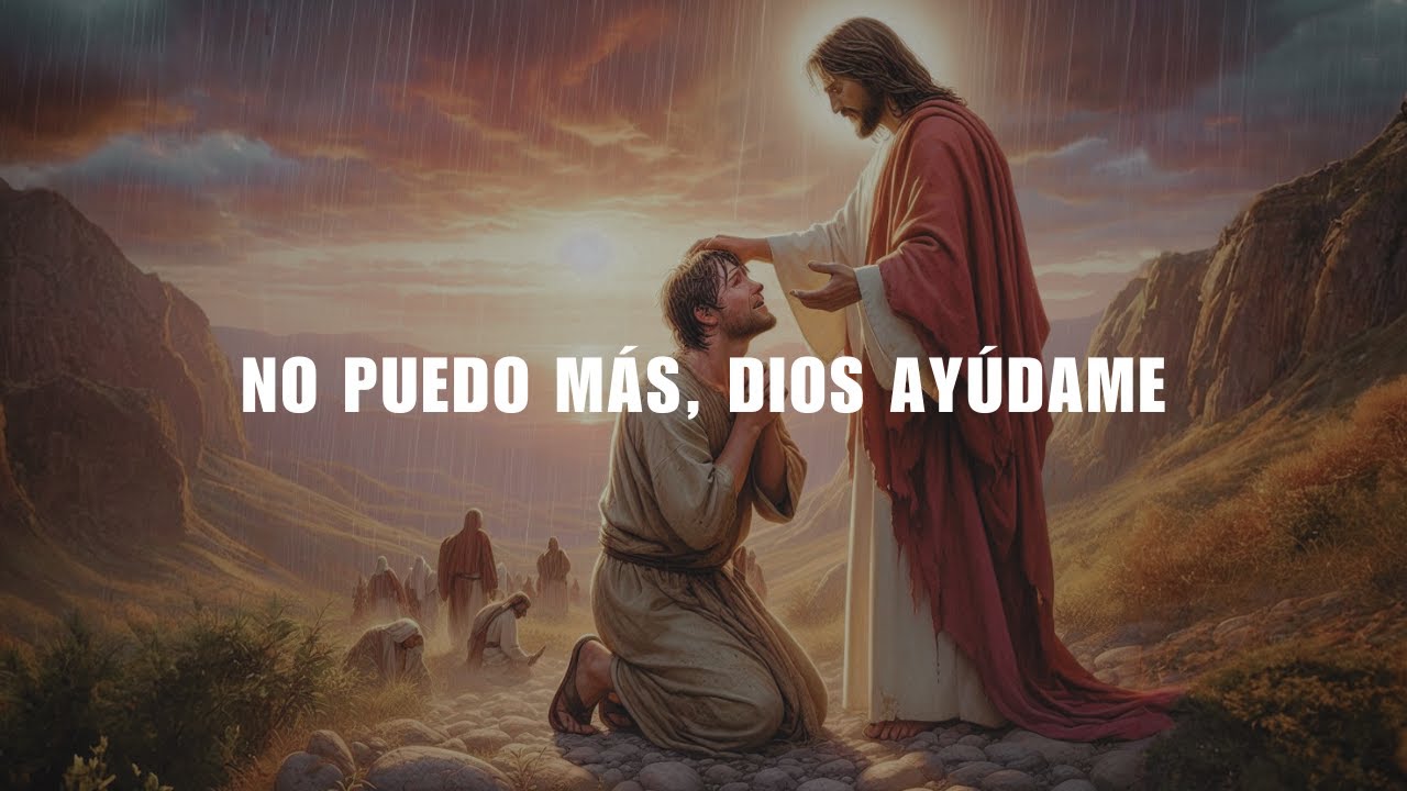 DIOS, DAME LAS FUERZAS PARA SEGUIR ADELANTE. 